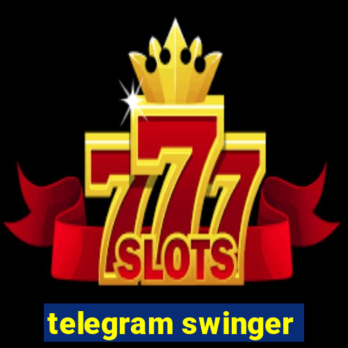 telegram swinger